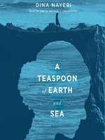 A Teaspoon of Earth and Sea
